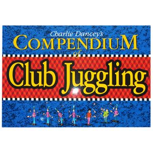 Compendium of Club juggling - Buch (englisch)