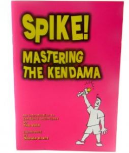 Spike! Mastering The Kendama - Buch (englisch)